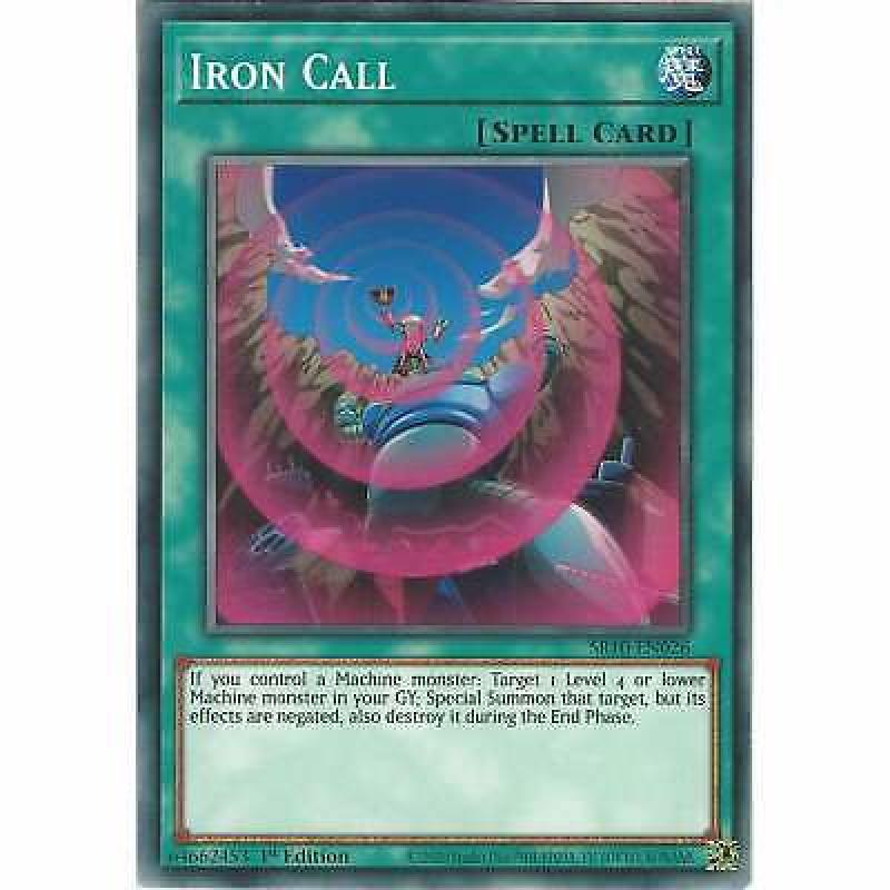 SR10-EN026 Iron Call | 1st Edition Common | YuGiOh Trading Card Game TCG Spell